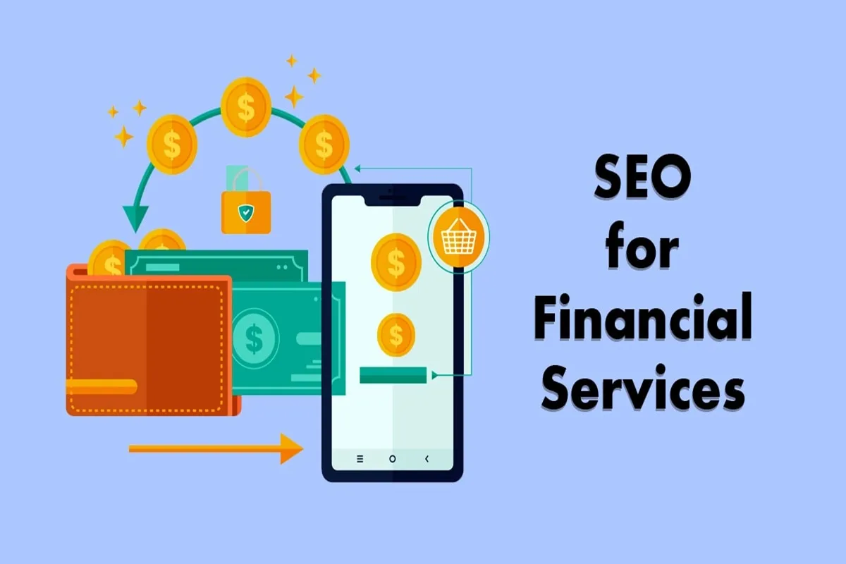 Advanced SEO Tactics for Financial Services